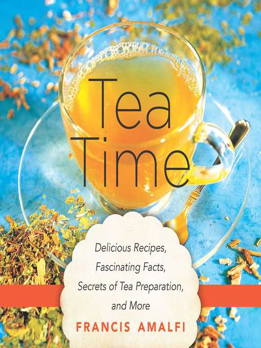 Title details for Tea Time by Francis Amalfi - Available